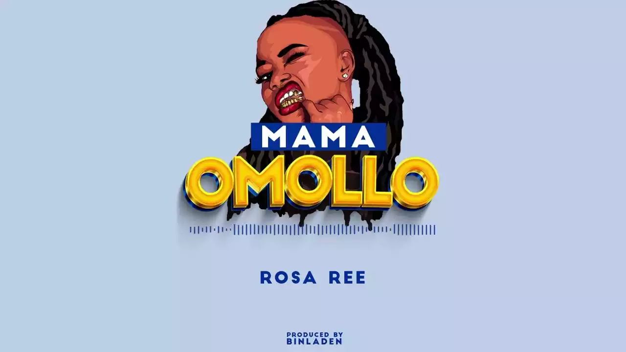 Rosa Ree - Mama Omolo (Khaligraph Jones Diss) Mp3 Download